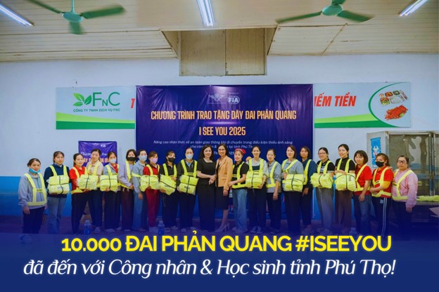DỰ ÁN ISEEYOU 2025 TRAO TẶNG 10.000 ĐAI PHẢN QUANG GIÚP TĂNG CƯỜNG AN TOÀN GIAO THÔNG TRONG ĐIỀU KIỆN THIẾU SÁNG